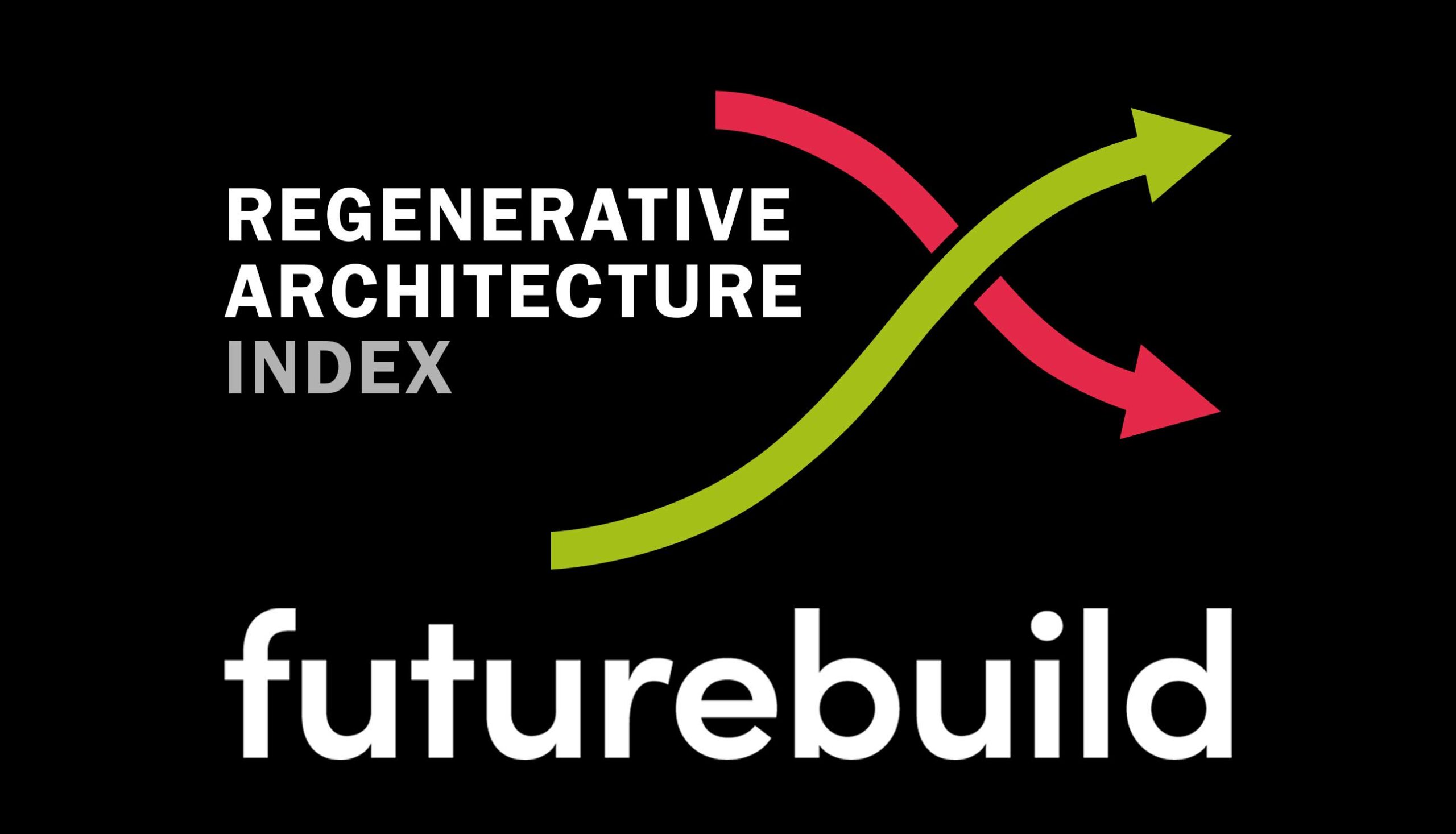 the-regenerative-architecture-index-at-futurebuild-–-adc